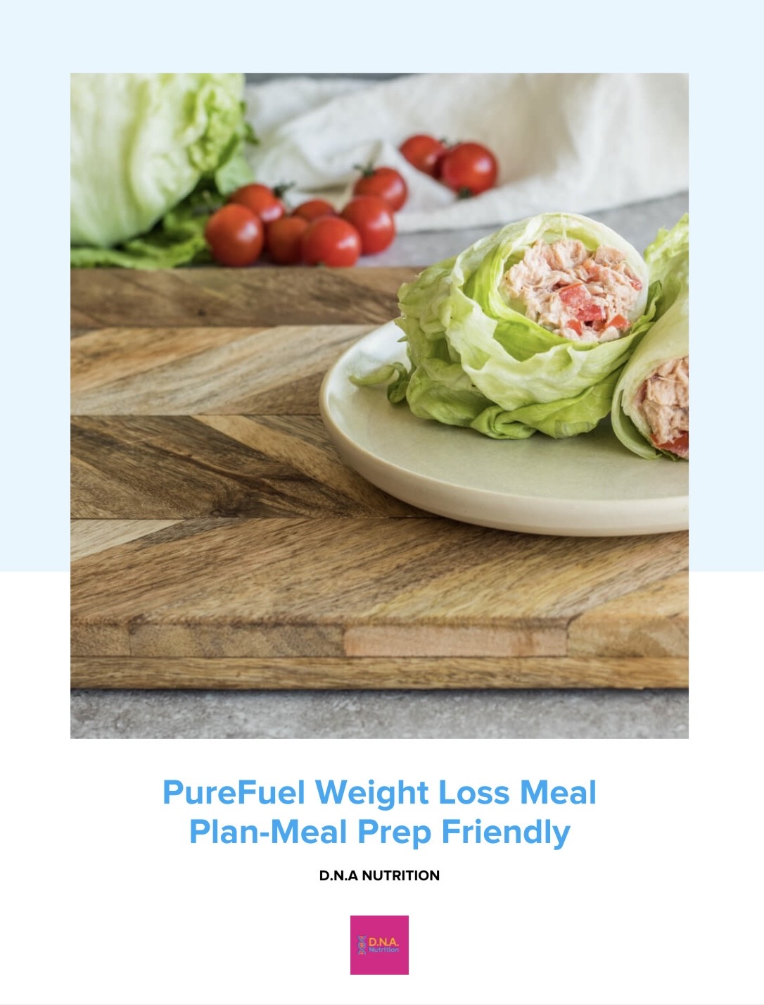 7 Day Pure Fuel Weight Loss Meal Plan-Meal Prep Friendly-Digital Download Only