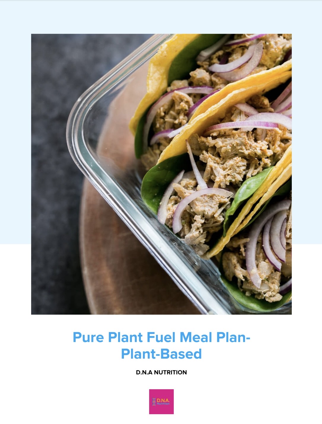 7 Day Pure Plant Fuel Meal Plan-Plant-Based-Digital Download Only